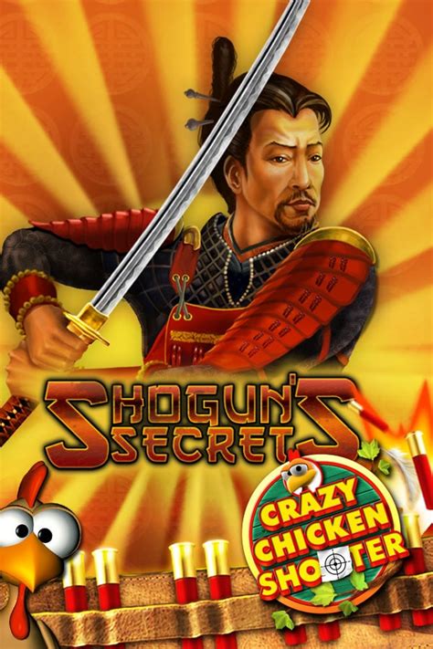Shogun S Secrets Crazy Chicken Shooter Betfair